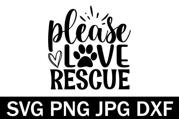 A Designer's Take on Please Love Rescue: A Graphics & Crafts Asset