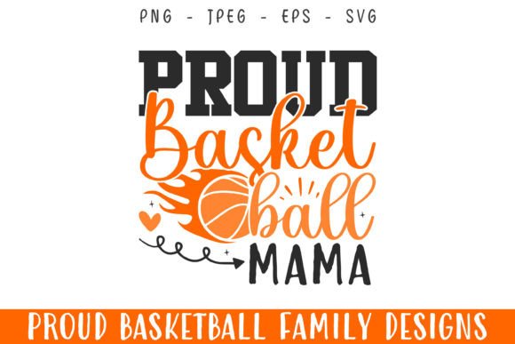 A Practical Review of the Proud Basketball Player Mama SVG