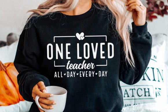 One Loved Teacher SVG for Craft and Design Projects