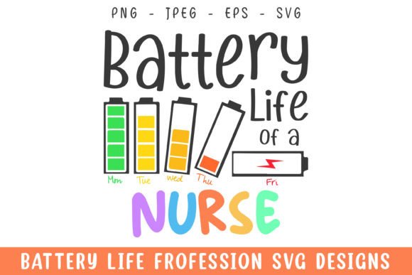 Reviewing Battery Life of a Nurse Funny SVG PNG for Craft and Graphic Products