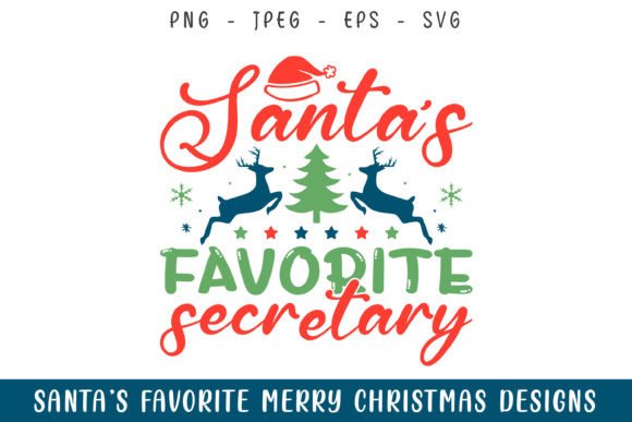Santa's Favorite Secretary: A Festive Graphic for Crafters