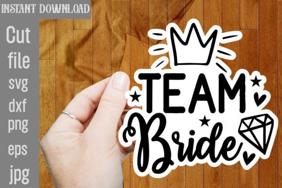 Team Bride SVG Cut File: A Must-Have for Creative Crafts